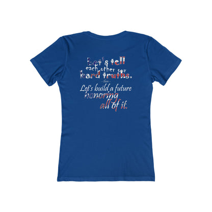 Hard Truths (Women's Boyfriend Tee)
