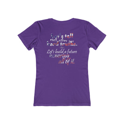 Hard Truths (Women's Boyfriend Tee)