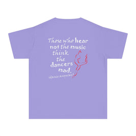 Ballerina; Those Who Hear Not the Music (Youth Tee)