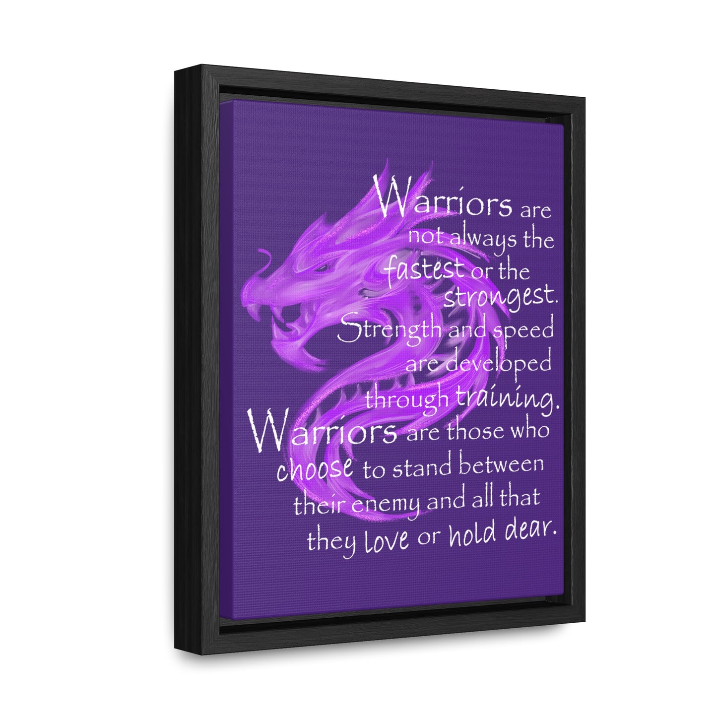 Warriors Are Not Always (Gallery Canvas, Vertical Frame)