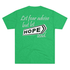 Let Hope Lead (Triblend Crew Tee)