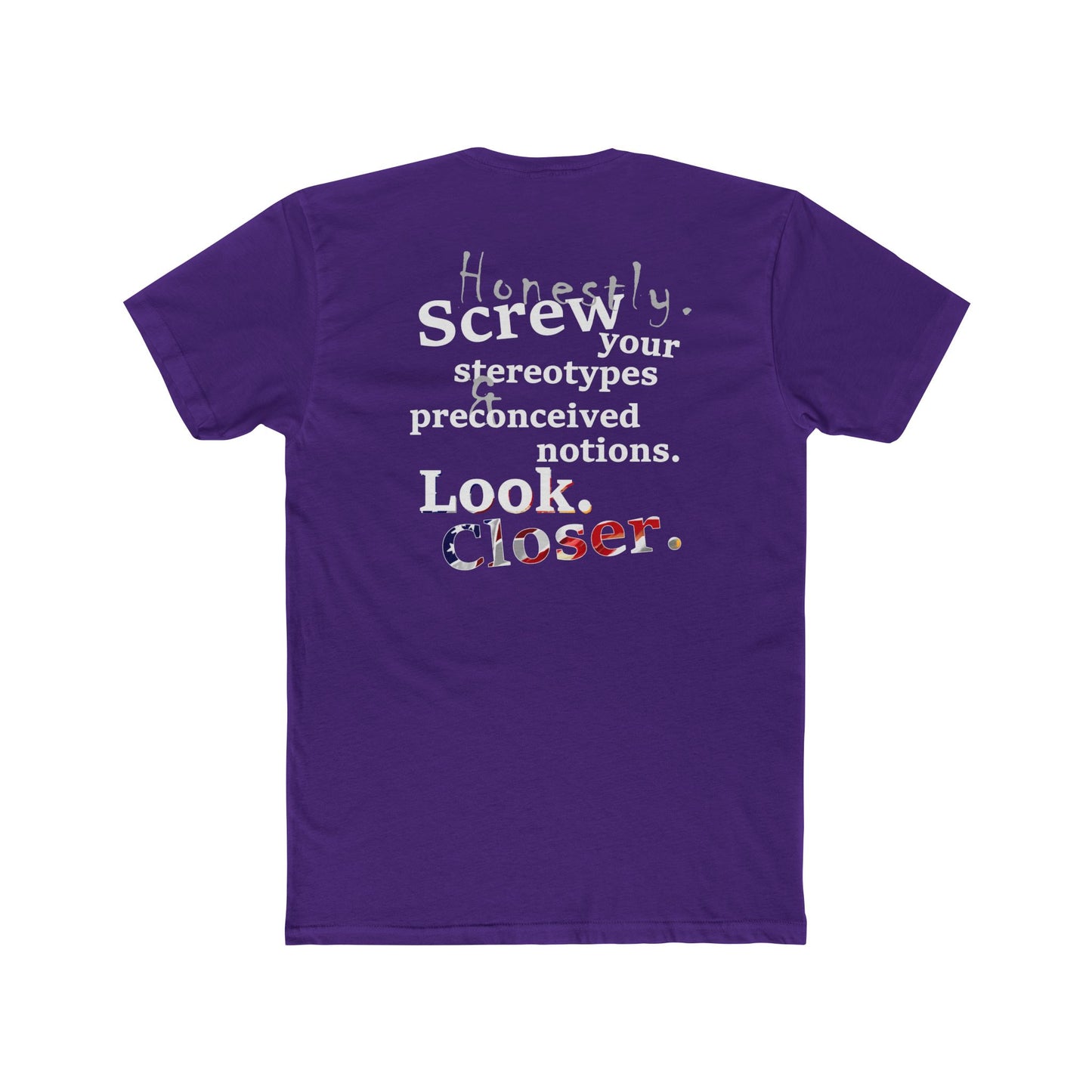 Look. Closer. (Cotton Crew Tee)