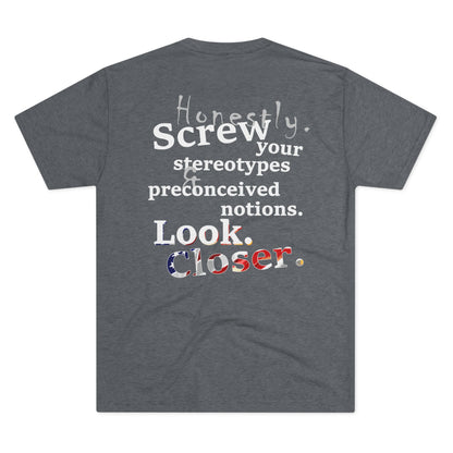 Look. Closer. (Triblend Crew Tee)