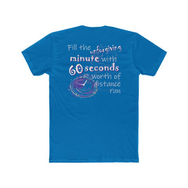 Fill the Unforgiving Minute (Cotton Crew Tee)