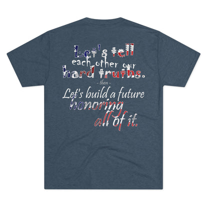 Hard Truths (Triblend Crew Tee)