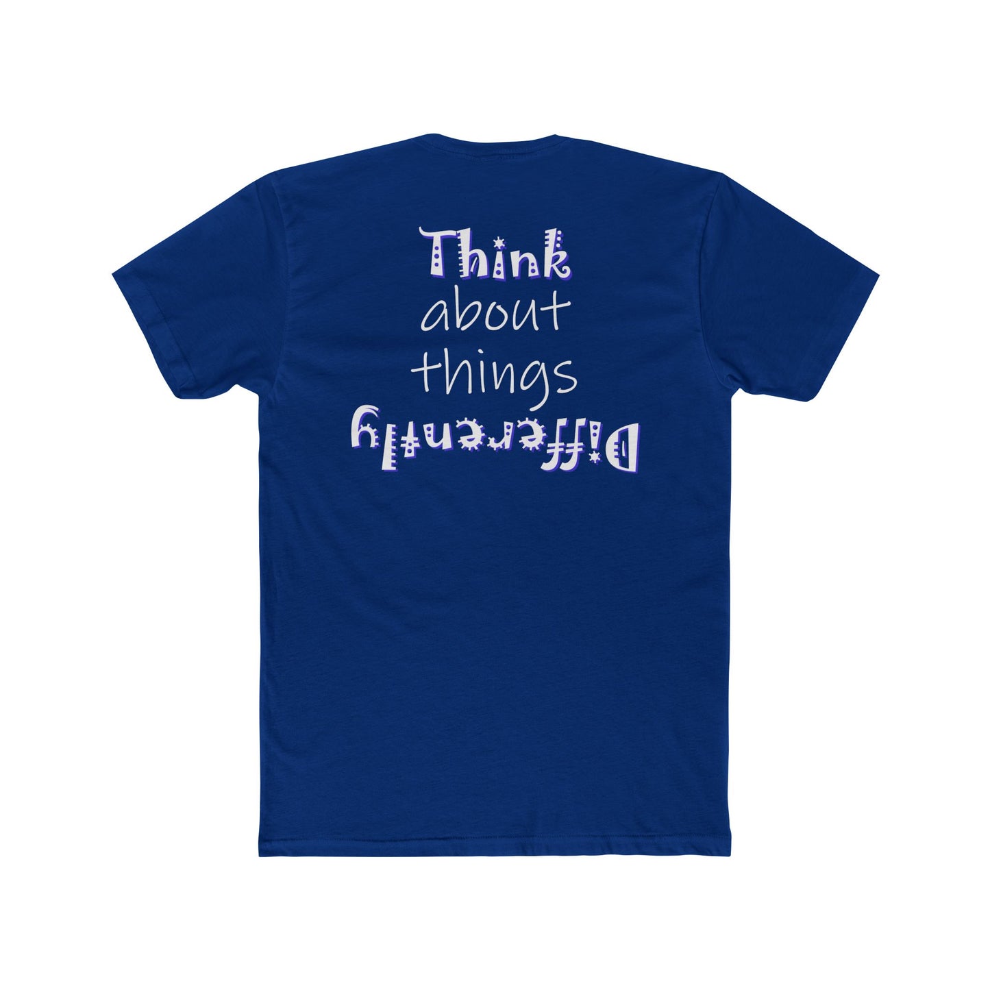 Think About Things Differently (Cotton Crew Tee)