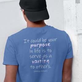 It Could Be Your Purpose (Triblend Crew Tee)