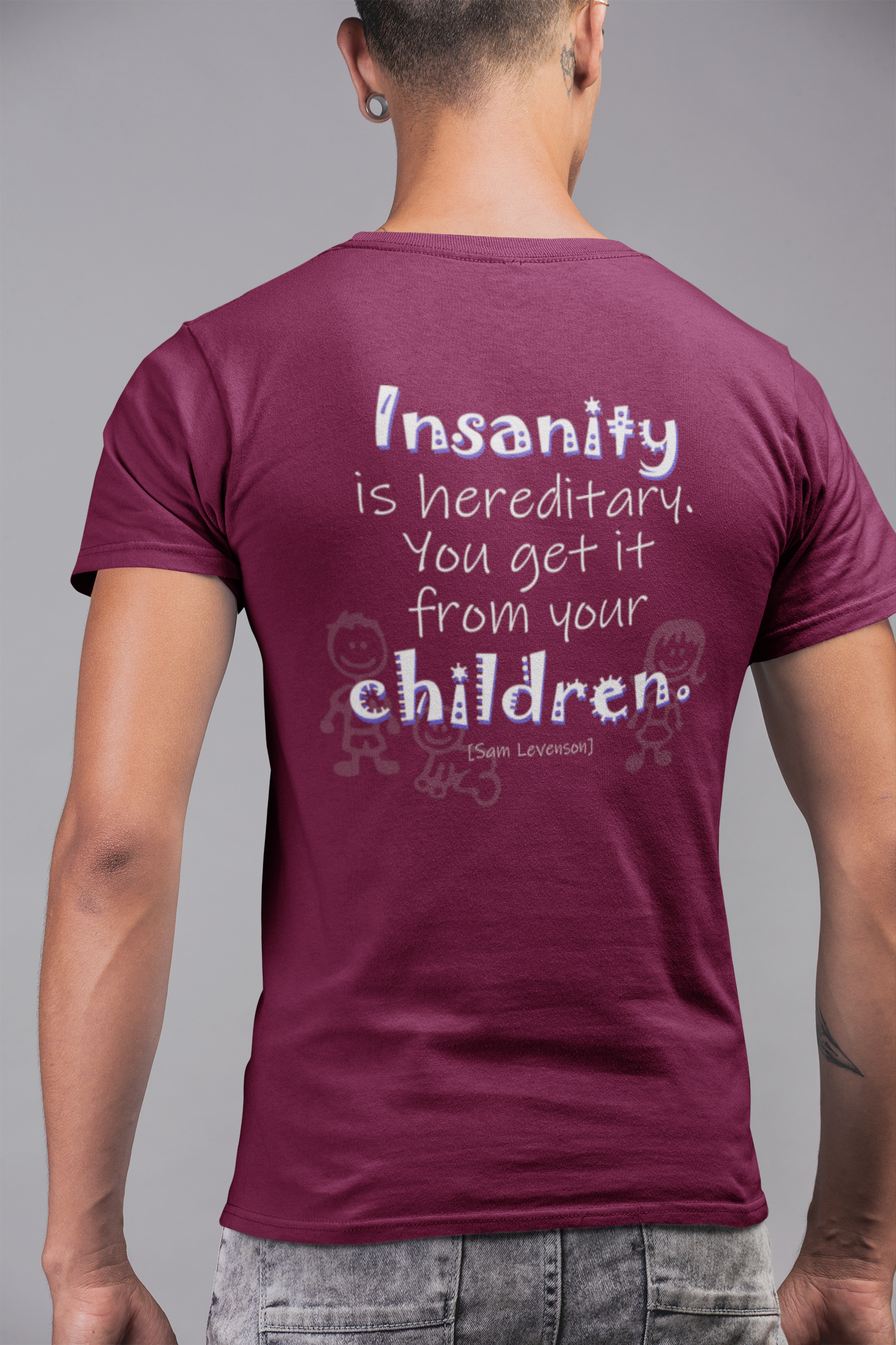 Insanity is Hereditary (Cotton Crew Tee)